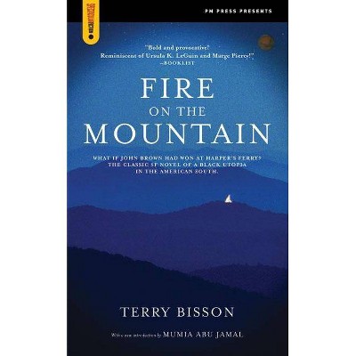  Fire on the Mountain - (Spectacular Fiction) by  Terry Bisson (Paperback) 