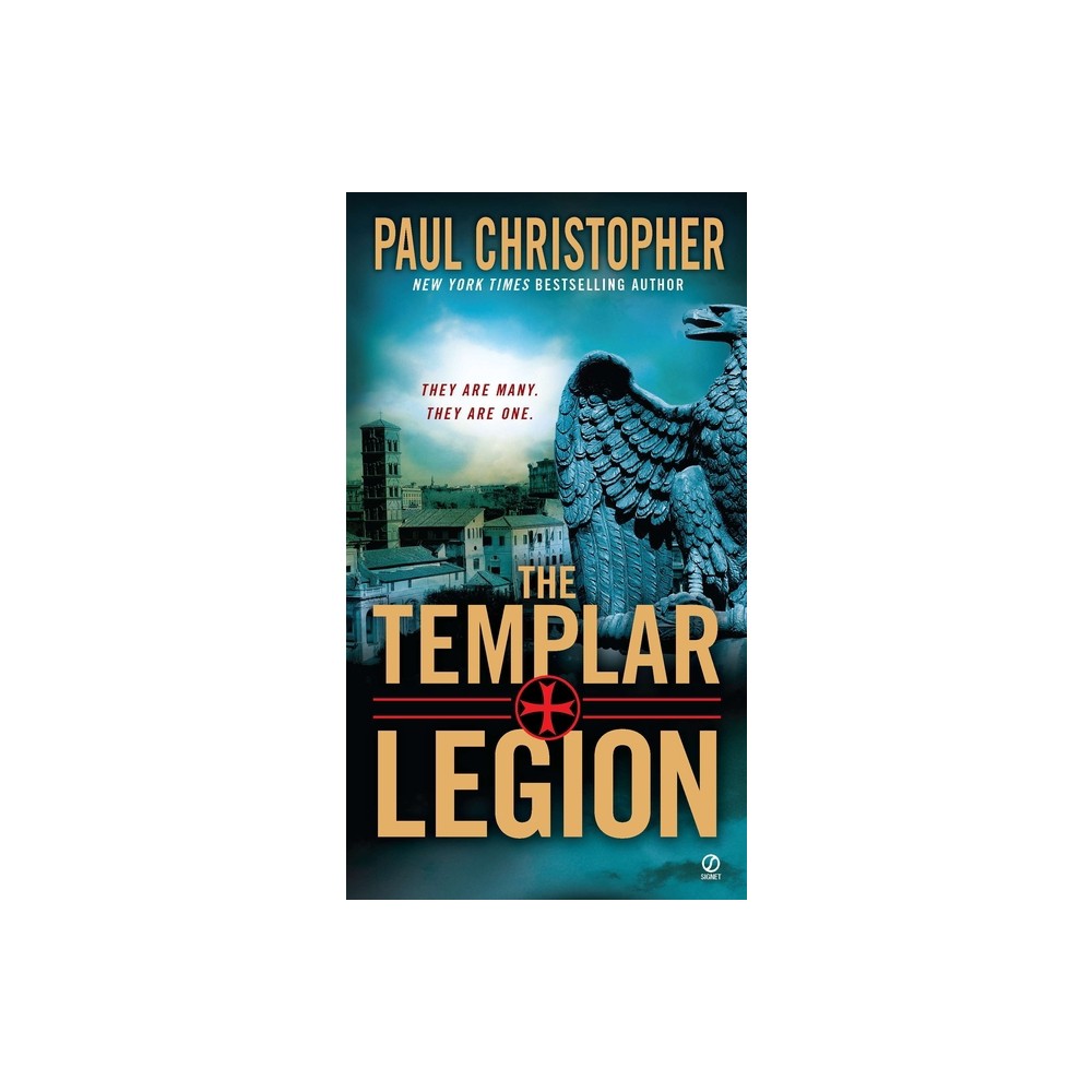 The Templar Legion - (John Doc Holliday) by Paul Christopher (Paperback)