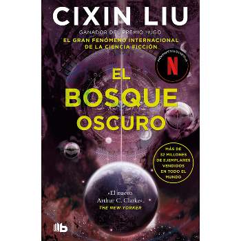 El Bosque Oscuro / The Dark Forest - (El Problema de los Tres Cuerpos / The Three-Body Problem) by  Cixin Liu (Paperback)