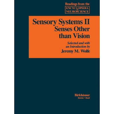 Sensory Systems: II - (Readings from the Encyclopedia of Neuroscience) by  Adelman (Paperback)