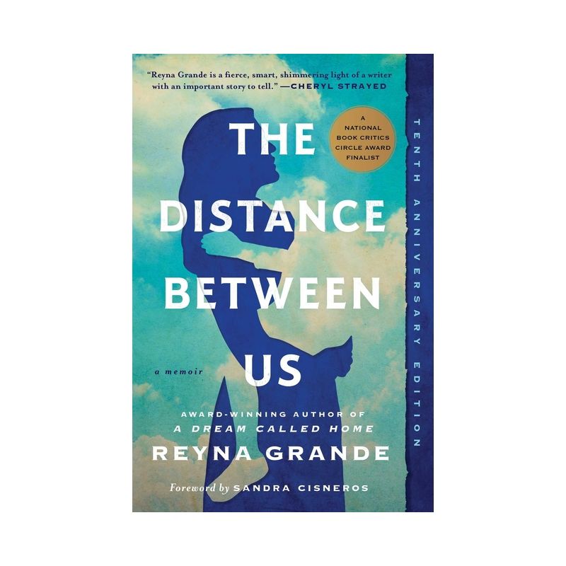 The Distance Between Us - by  Reyna Grande (Paperback), 1 of 2