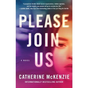 Please Join Us - by  Catherine McKenzie (Paperback) - 1 of 1
