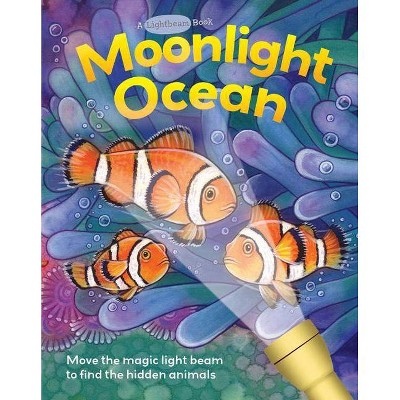 Moonlight Ocean - (Lightbeam Books) by  Elizabeth Golding (Hardcover)