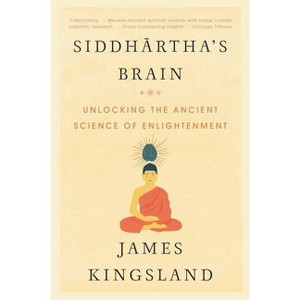 Siddhartha's Brain - by  James Kingsland (Paperback) - 1 of 1