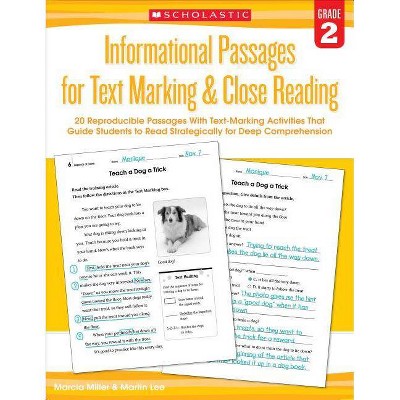 Informational Passages for Text Marking & Close Reading: Grade 2 - by  Martin Lee & Marcia Miller (Paperback)