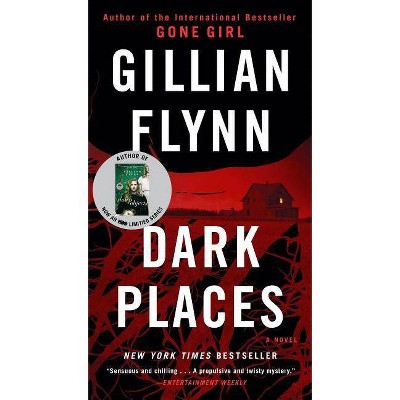 Dark Places (Reissue) (Paperback) by Gillian Flynn