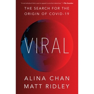 Viral - by  Matt Ridley & Alina Chan (Paperback) - 1 of 1