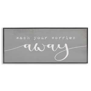Stupell Industries Wash Your Worries Away Phrase, 30" x 13" - 1 of 4
