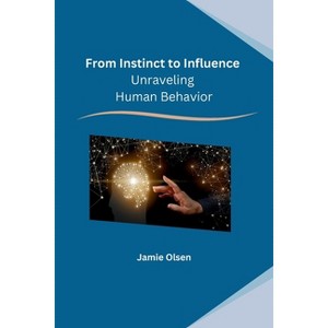 From Instinct to Influence - by  Jamie Olsen (Paperback) - 1 of 1