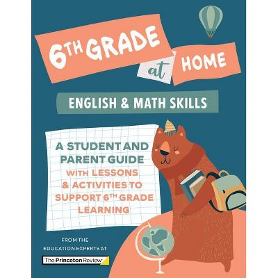 6th Grade at Home - (Learn at Home) by  The Princeton Review (Paperback)