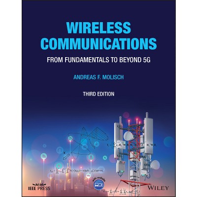 Wireless Communications - (IEEE Press) 3rd Edition by  Andreas F Molisch (Paperback)