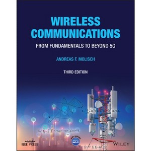 Wireless Communications - (IEEE Press) 3rd Edition by  Andreas F Molisch (Paperback) - 1 of 1