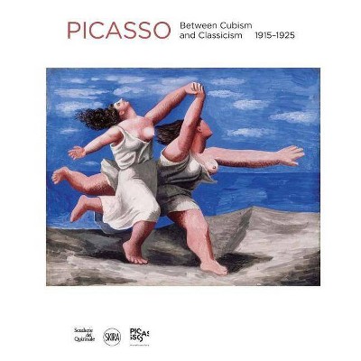 Pablo Picasso: Between Cubism and Neoclassicism - by  Olivier Berggruen (Hardcover)