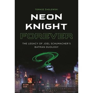 Neon Knight Forever - by  Tomasz Zaglewski (Paperback) - 1 of 1