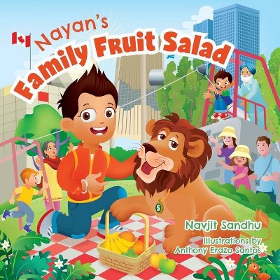 Nayan's Family Fruit Salad - (Nayan's Books) by  Navjit Sandhu (Paperback)