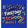 "Happy First Day of School" Adult Crew Neck Short Sleeve Tee - 2 of 2