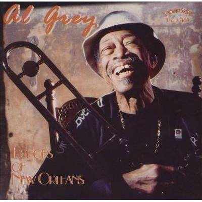 Al Grey - Echoes Of New Orleans (CD)