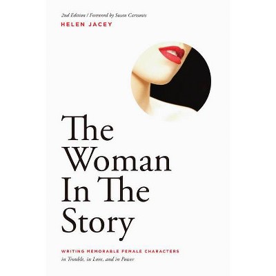 The Woman in the Story - by  Helen Jacey (Paperback)