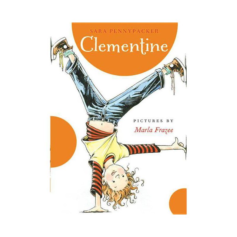 Clementine ( Clementine) (Reprint) (Paperback) by Sara Pennypacker, 1 of 2