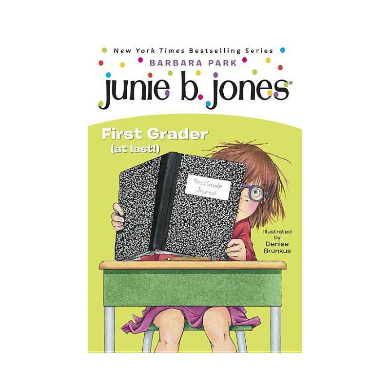 Junie B., First Grader (At Last) ( Junie B., First Grader) (Reprint) (Paperback) by Barbara Park, 1 of 2