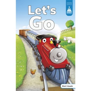 Let's Go - (Stairway Decodables Step 1) by Leanna Koch - 1 of 1