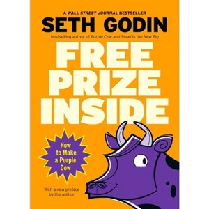 Free Prize Inside! - by  Seth Godin (Paperback) - 1 of 1