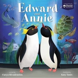 Edward and Annie - by  Caryn Rivadeneira (Hardcover) - 1 of 1
