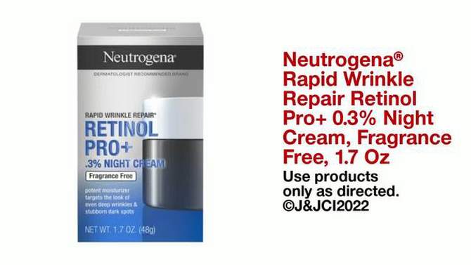 Neutrogena Rapid Wrinkle Repair Pro + 0.3% Night Cream - 1.7 fl oz, 2 of 14, play video