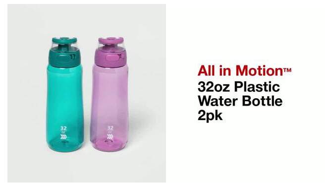 32oz Plastic Water Bottle 2pk - All in Motion™, 2 of 10, play video