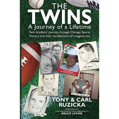 The Twins - by  Carl Ruzicka & Tony Ruzicka (Paperback)