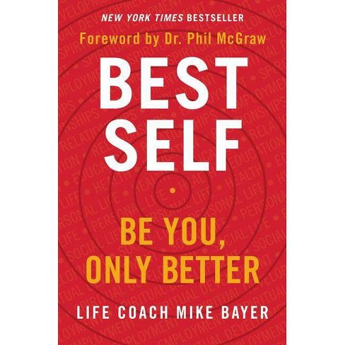 Best Self By Mike Bayer Hardcover Target