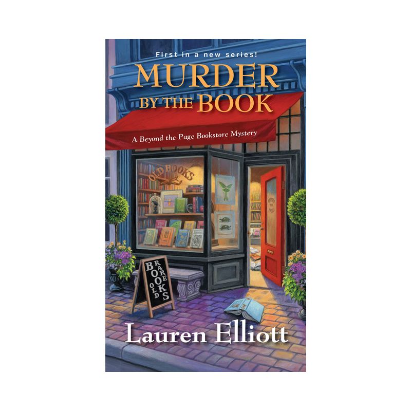 Murder by the Book - (Beyond the Page Bookstore Mystery) by  Lauren Elliott (Paperback), 1 of 2