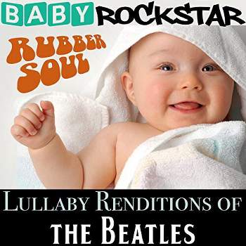 Baby Rockstar - Lullaby Renditions of the Beatles: Rubber Soul (CD)