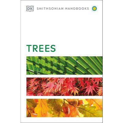 Trees - (DK Handbooks) by  DK (Hardcover)