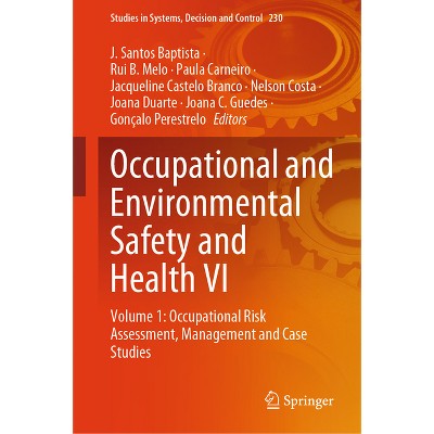 Occupational and Environmental Safety and Health VI - (Studies in Systems, Decision and Control) (Hardcover)