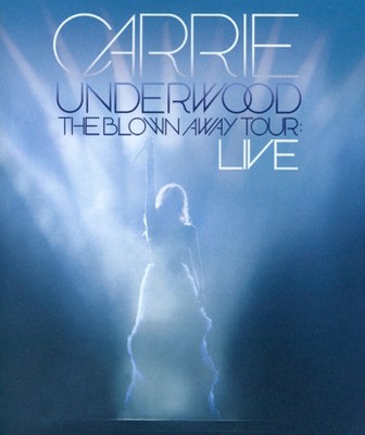 Carrie Underwood: The Blown Away Tour - Live (DVD)