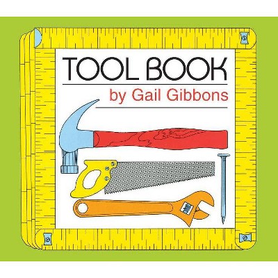 Image of Tool Book - by  Gail Gibbons (Board Book)