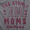 Womens Atomic Moms State Champs T Shirt Funny Mothers Day Gift Championship Tee For Ladies - Crazy Dog Women's T Shirt - 2 of 4