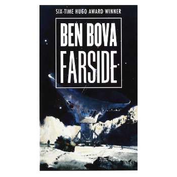 Farside - (Grand Tour) by  Ben Bova (Paperback)