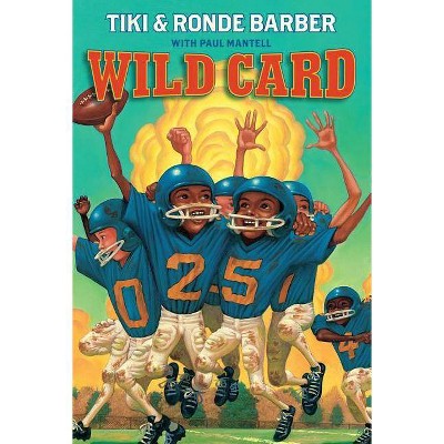 Wild Card - (Barber Game Time Books) by  Tiki Barber & Ronde Barber (Paperback)