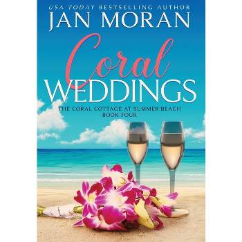 Coral Weddings - (Coral Cottage at Summer Beach) by Jan Moran