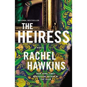The Heiress - by Rachel Hawkins