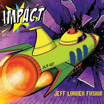 Jeff Fusion Lorber - Impact (CD)