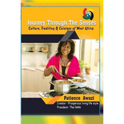 Journey Through the Senses - by  Patience Awazi (Paperback)