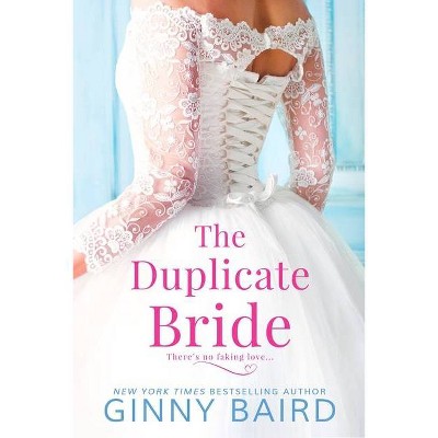 The Duplicate Bride - (Blue Hill Brides) by  Ginny Baird (Paperback)