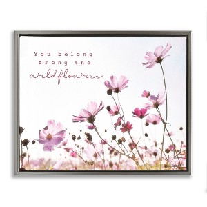 Stupell Industries You Belong Among Wildflowers Phrase Floating Frame Canvas Art, Gray, 21" x 17" - 1 of 4