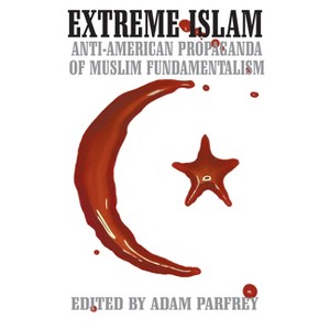 Extreme Islam - by  Adam Parfrey (Paperback) - 1 of 1