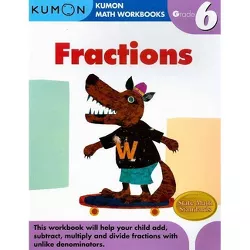 Fractions Grade 6 - (Kumon Math Workbooks) (Paperback)