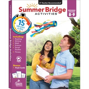 Summer Bridge Activities, Grades 8 - 9 - by  Summer Bridge Activities & Carson Dellosa Education (Paperback) - 1 of 1