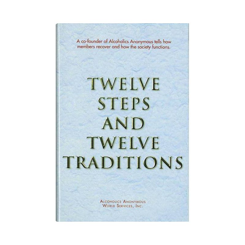 Twelve Steps and Twelve Traditions Trade Edition - by Anonymous, 1 of 2